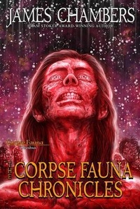 Enlarge image Cover: The Corpse Fauna Chronicles - Neoparadoxa