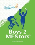 Cover: Boys 2 MENtors Student Workbook - Girl Friday Productions