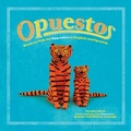 Cover: Opuestos - Cinco Puntos Press