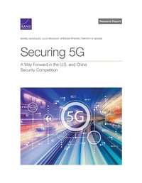 Enlarge image Cover: Securing 5g - RAND Corporation