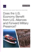 Cover: Does the U.S. Economy Benefit from U.S. Alliances and Forward Military Presence? - RAND Corporation