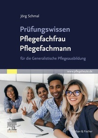 Abbildung von: Prüfungswissen Pflegefachfrau Pflegefachmann - Urban & Fischer