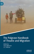 Cover: The Palgrave Handbook of Theatre and Migration - Palgrave Macmillan