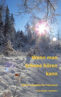 Abbildung von: Wenn man Schnee hören kann - BoD - Books on Demand