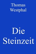Cover: Die Steinzeit - neobooks