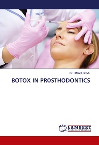 Abbildung von: BOTOX IN PROSTHODONTICS - LAP Lambert Academic Publishing