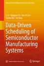 Cover: Data-Driven Scheduling of Semiconductor Manufacturing Systems - Springer