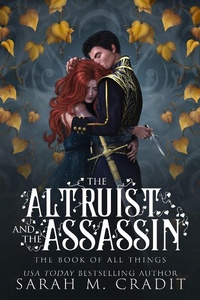 Enlarge image Cover: The Altruist and the Assassin (The Book of All Things, #2) - Storyville Press