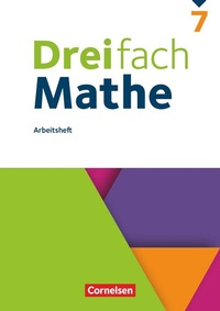 Abbildung von: Dreifach Mathe - Ausgabe 2021 - 7. Schuljahr - Cornelsen Verlag