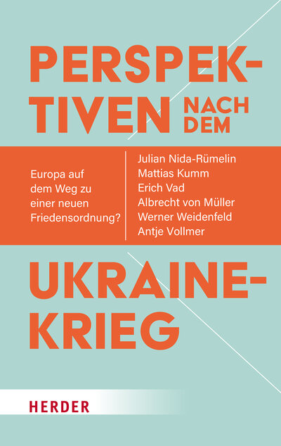 Abbildung von: Perspektiven nach dem Ukrainekrieg - Verlag Herder