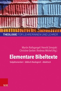 Abbildung von: Elementare Bibeltexte - Vandenhoeck & Ruprecht