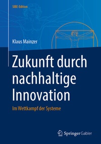 Abbildung von: Zukunft durch nachhaltige Innovation - Springer Gabler