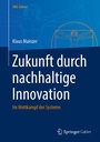Cover: Zukunft durch nachhaltige Innovation - Springer Gabler