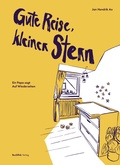 Cover: Gute Reise, kleiner Stern - Buchfink Verlag