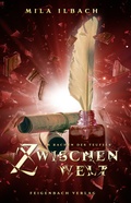 Cover: Zwischenwelt - Feigenbach Verlag