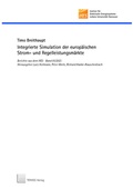 Cover: Integrierte Simulation der europ&auml;ischen Strom- und Regelleistungsm&auml;rkte - TEWISS
