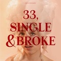 Cover: 33,Single & Broke - In-Akustik / Ballrechten-Dottingen