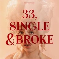 Enlarge image Cover: 33,Single & Broke - In-Akustik / Ballrechten-Dottingen