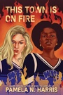 Cover: This Town Is on Fire - Collins