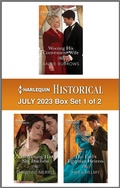 Cover: Harlequin Historical July 2023 - Box Set 1 of 2 - Harlequin Historical