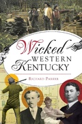 Bild: Wicked Western Kentucky - The History Press