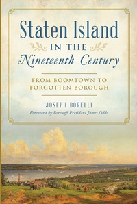 Bild: Staten Island in the Nineteenth Century - The History Press
