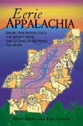 Bild: Eerie Appalachia - The History Press