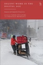 Cover: Decent Work in the Digital Age - Hart Publishing