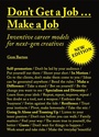 Cover: Don´t Get a Job . Make a Job. New Edition - Laurence King Publishing