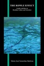 Cover: The Ripple Effect - Purdue University Press