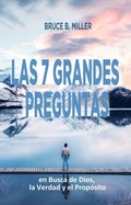 Cover: Las 7 Grandes Preguntas - Global Media Outreach