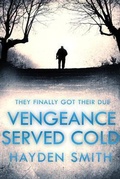 Cover: Vengeance Served Cold - The McKinley Company