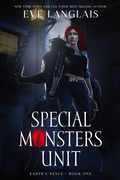 Cover: Special Monsters Unit (Earth's Nexus, #1) - Eve Langlais