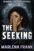 Cover: The Seeking (Monstrous Creatures, #1) - Marlena Frank