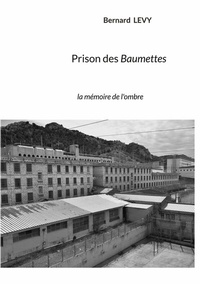 Abbildung von: Prison des Baumettes - Books on Demand