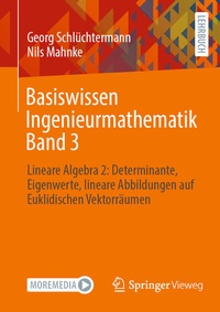 Abbildung von: Basiswissen Ingenieurmathematik Band 3 - Springer Vieweg