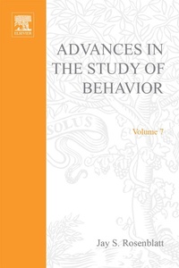 Enlarge image Cover: Advances in the Study of Behavior - Academic Press