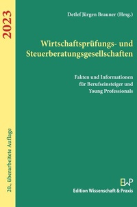 Abbildung von: Wirtschaftsprüfungs- und Steuerberatungsgesellschaften 2023 - Edition Wissenschaft & Praxis