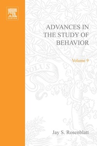 Enlarge image Cover: Advances in the Study of Behavior Vol 9 - Academic Press