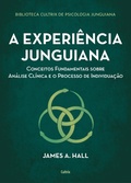 Bild: A experi&ecirc;ncia junguiana - Editora Cultrix