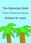 Cover: The Optimistic Sloth - Andrew Lewis