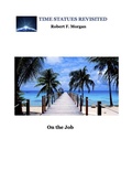 Cover: On the Job: Time Statues Revisited - Morgan Foundation