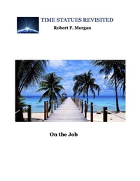 Enlarge image Cover: On the Job: Time Statues Revisited - Morgan Foundation