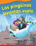 Cover: Los pingueinos levantan vuelo - Teacher Created Materials, Inc