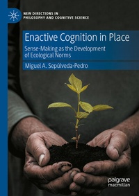 Abbildung von: Enactive Cognition in Place - Palgrave Macmillan