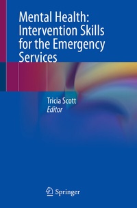 Abbildung von: Mental Health: Intervention Skills for the Emergency Services - Springer