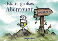Enlarge image Cover: Oskars großes Abenteuer - BoD - Books on Demand