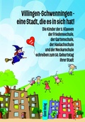 Cover: Villingen-Schwennigen - eine Stadt, die es in sich hat! - Geest-Verlag
