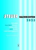 Cover: STEUER NACHRICHTEN 2023 - Grundner Fachbuch-Verlag f&uuml;r Steuer- und Wirtschaftsliteratur