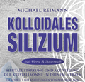 Cover: Kolloidales Silizium [528 Hertz & Sauerstoff] - AMRA Verlag